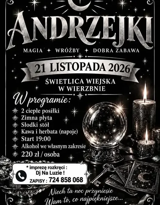 Zapisy na zabawę Andrzejkową w Wierzbinie – DJ NA LUZIE i wróżby