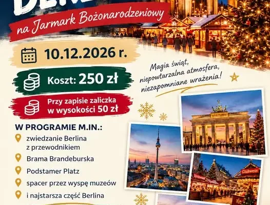 Wycieczka do Berlina na Jarmark Bożonarodzeniowy – zapisy od czwartku