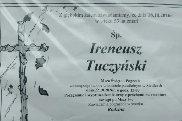 Zmarł Ireneusz Tuczyński z Siedlec. Rodzina prosi o przekazanie informacji